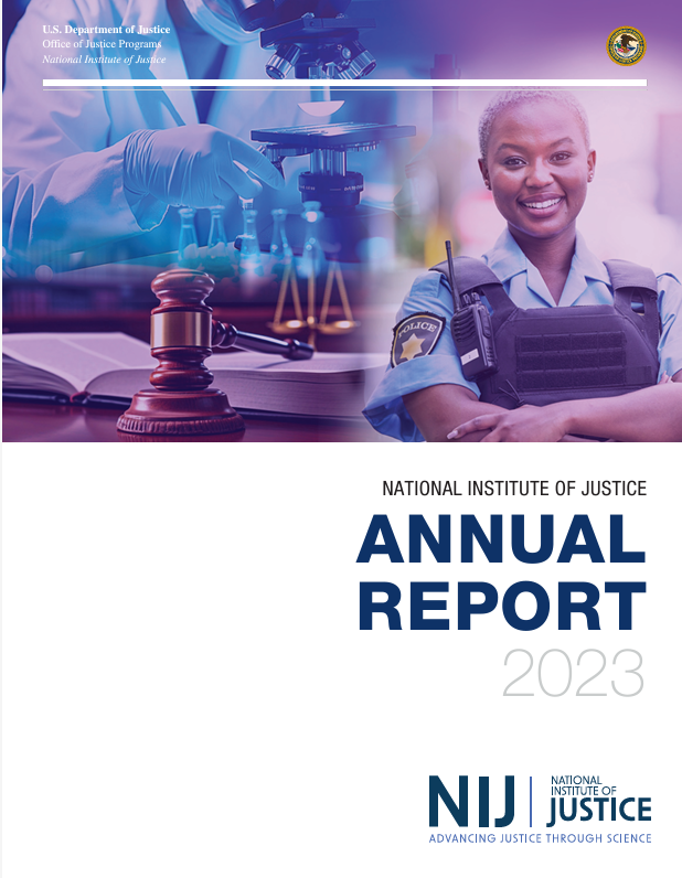 New resource thumbnail for  National Institute of Justice Fiscal Year 2023 Annual Report